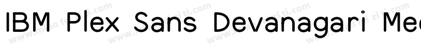 IBM Plex Sans Devanagari Medm字体转换
